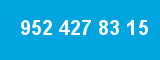 952 427 83 15 952 427 83 15